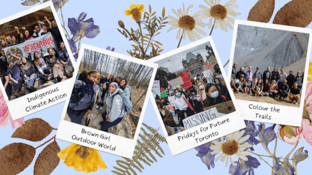 A mixed media collage of 4 photos with captions: Indigenous climate action, brown girl outdoor world, fridays for future Toronto, and colour the trails