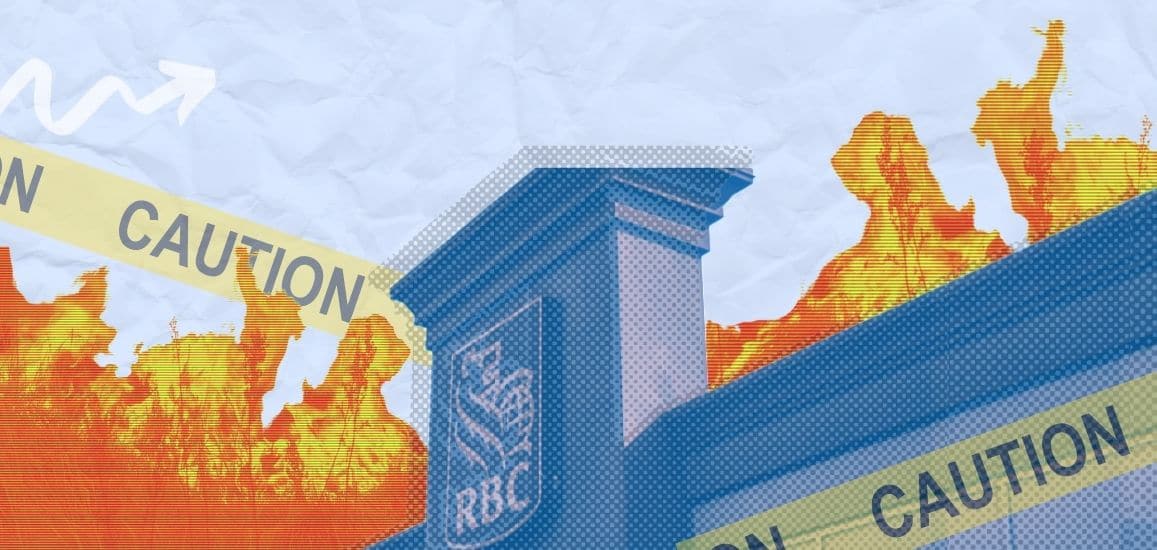 Stylized collage of a Royal Bank of Canada building on fire with caution tape.